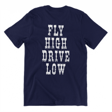 Lade das Bild in den Galerie-Viewer, FLY HIGH T-Shirt Backprint