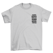 Lade das Bild in den Galerie-Viewer, FELGEN DRECKIG T-Shirt