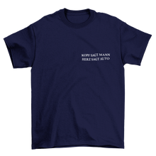 Lade das Bild in den Galerie-Viewer, KOPF SAGT MANN T-Shirt