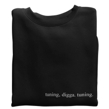 Lade das Bild in den Galerie-Viewer, tuning, digga Sweatshirt
