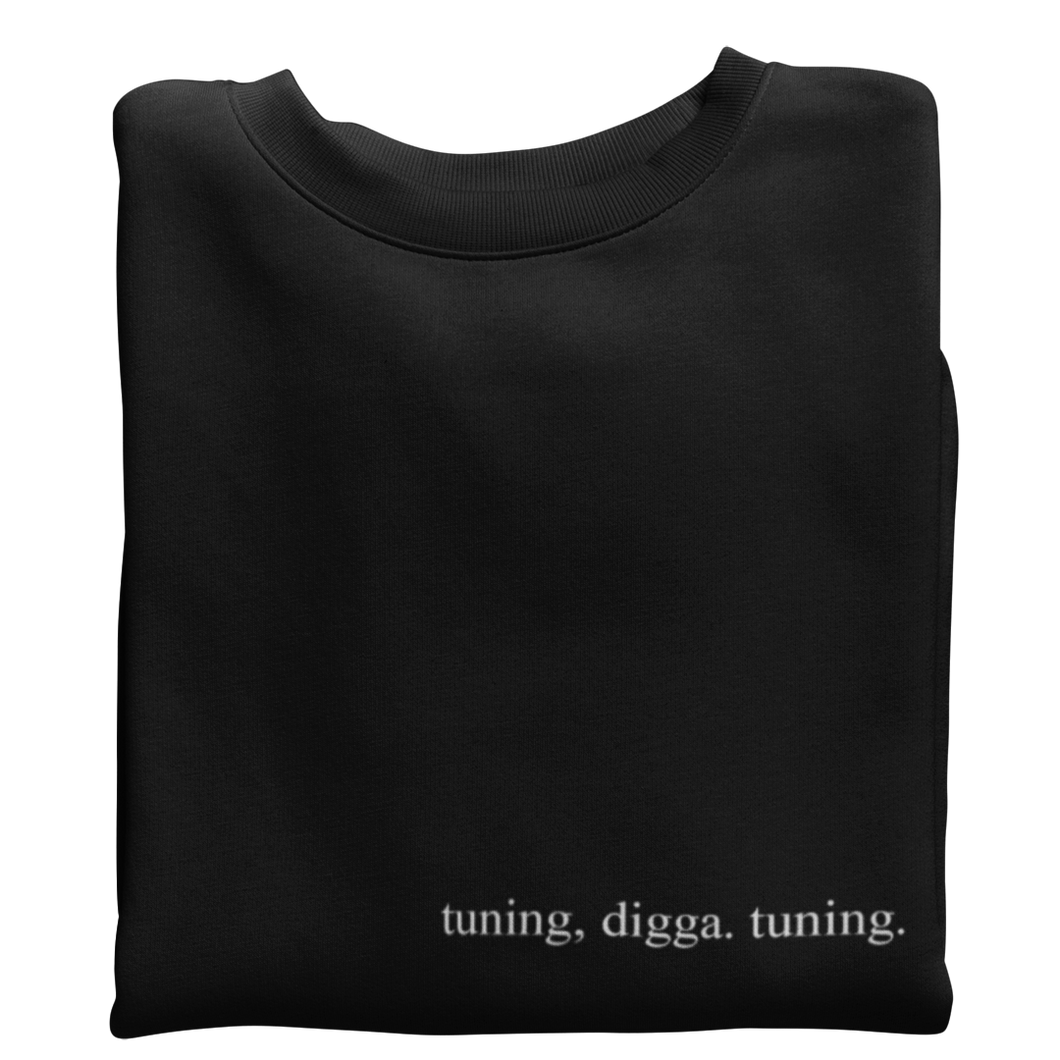 tuning, digga Sweatshirt