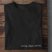 Lade das Bild in den Galerie-Viewer, tuning, digga T-Shirt
