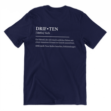 Lade das Bild in den Galerie-Viewer, Driften Definition T-Shirt Backprint
