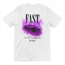 Lade das Bild in den Galerie-Viewer, FAST T-Shirt Backprint
