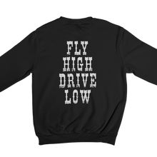 Lade das Bild in den Galerie-Viewer, FLY HIGH Sweatshirt Backprint
