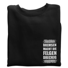 Lade das Bild in den Galerie-Viewer, FELGEN DRECKIG Sweatshirt
