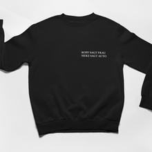 Lade das Bild in den Galerie-Viewer, HERZ SAGT AUTO Sweatshirt
